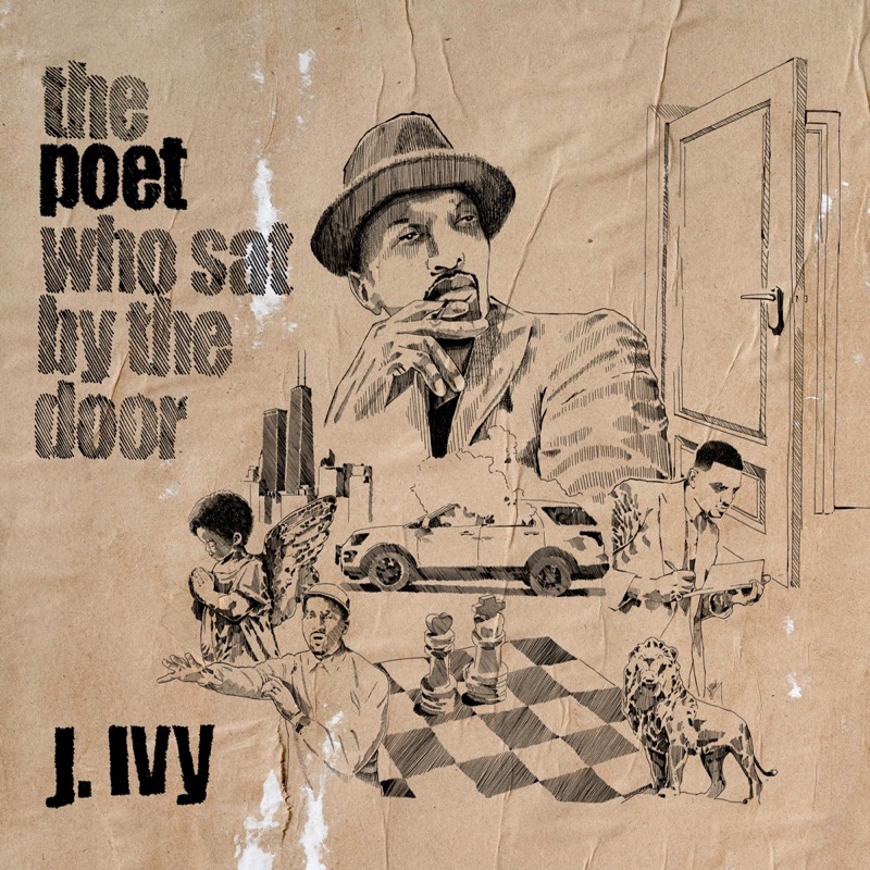 The Poet Who Sat by the Door — J. Ivy
